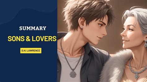 Sons And Lovers Summary