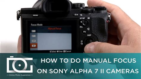Sony Manual Focus