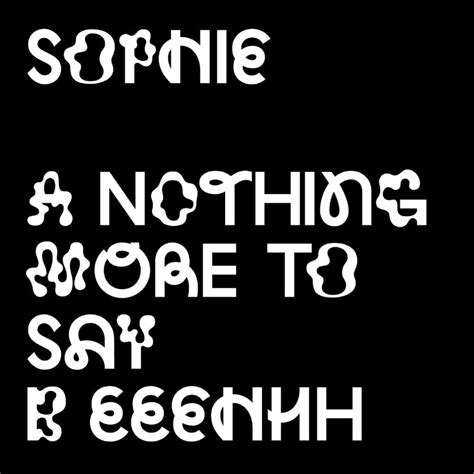 sophie nothing more to say soundcloud music
