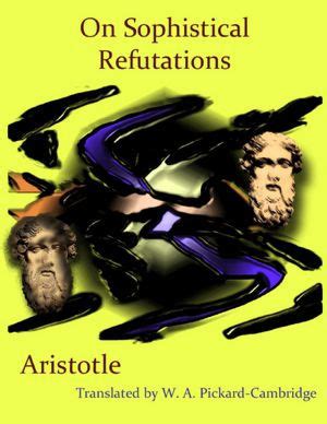 sophistical refutations aristotle biography