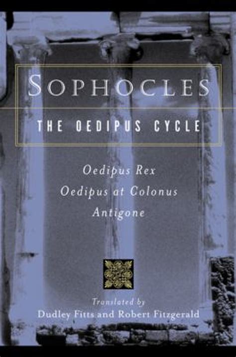 Download Sophocles The Oedipus Cycle Oedipus Rex Oedipus At Colonus Antigone 