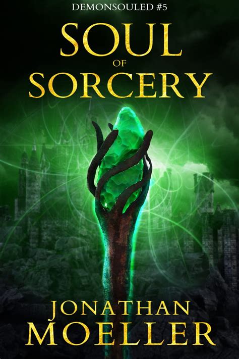 Download Soul Of Sorcery Demonsouled Book 5 