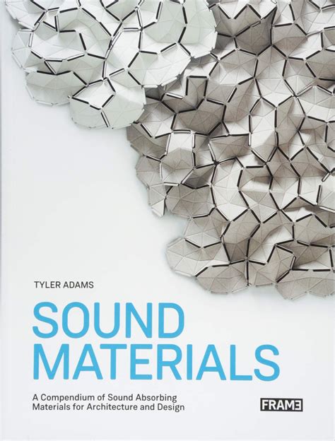 sound materials a compendium of sound absorbing m