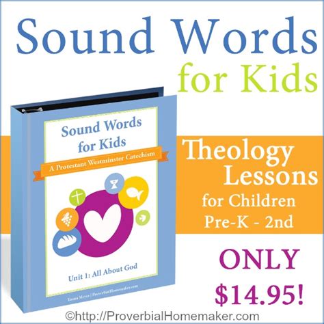 Sound Words Kids Theology Catechism Curriculum I Words For Kids - I Words For Kids