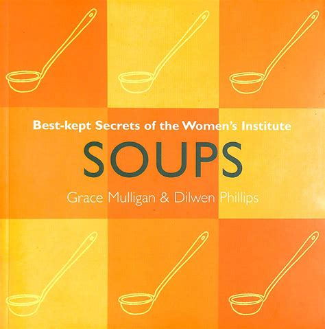 Read Soups Best Kept Secrets Of The Womens Institute 
