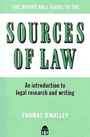 sources of law an introduction to legal research and writing