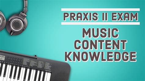 Read Sources For Praxis 2 Music Content Knowledge Study Guide 