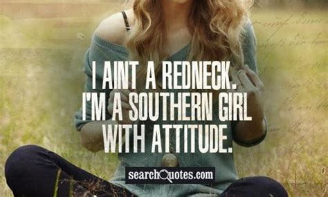 Southern Girl Attitude Quotes