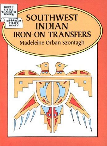 Read Southwest Indian Iron On Transfers Dover Little Transfer Books 
