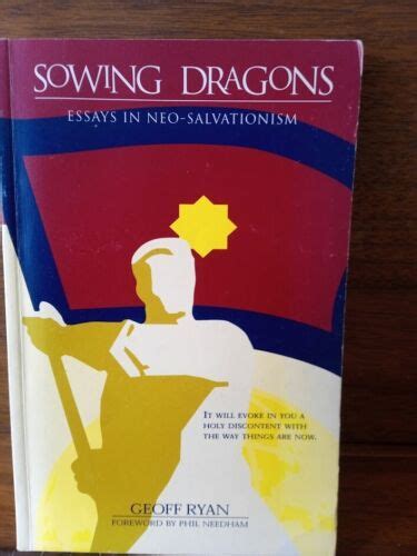 Download Sowing Dragons Essays In Neo Salvationism 