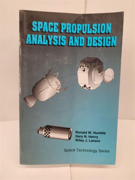 Read Space Propulsion Analysis And Design 1995 Edition Open 