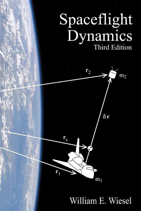 Spaceflight Dynamics Wiesel 3rd Edition Pdf