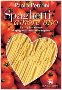 Spaghetti Amore Mio