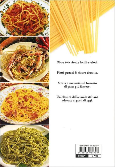 Read Spaghetti Amore Mio Le Migliori Ricette Di Spaghetti Bucatini E Linguine 