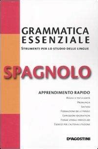 Read Spagnolo Grammatica Essenziale Grammatiche Essenziali 