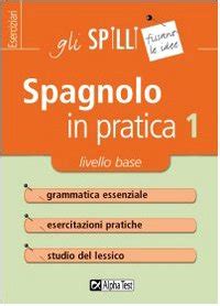 Read Spagnolo In Pratica 1 