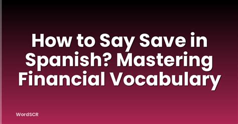 Spanish For Save