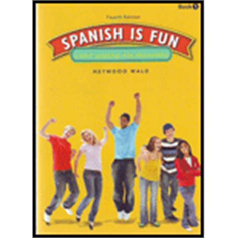 Read Spanish Is Fun 4Th Edition 