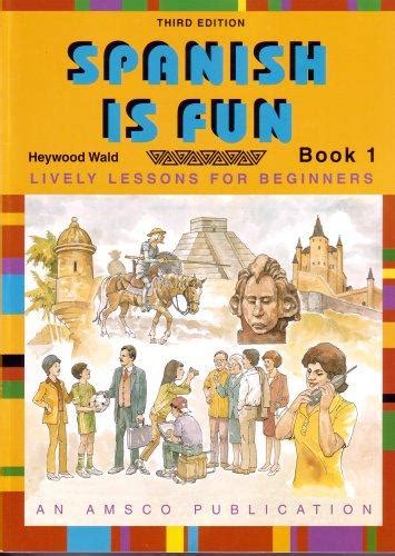 Read Online Spanish Is Fun Third Edition 