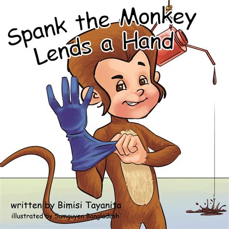 Spank The Monkey Lends A Hand