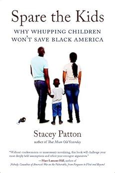 Download Spare The Kids Why Whupping Children Wont Save Black America 