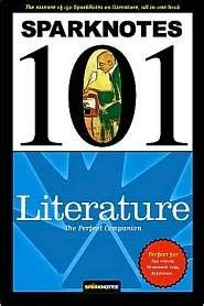 sparknotes 101 literature