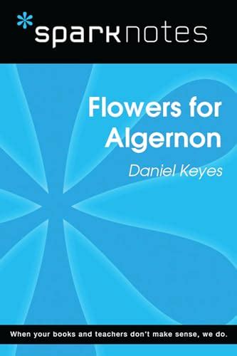 Sparknotes Flowers Of Algernon