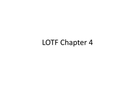 Sparknotes Lotf Chapter 4