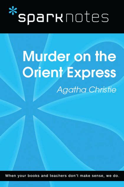 Sparknotes Murder On The Orient Express