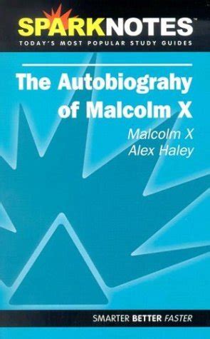 sparknotes on the autobiography of malcolm x
