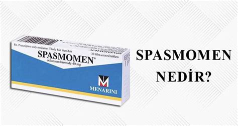 Spasmomen Yan Etki