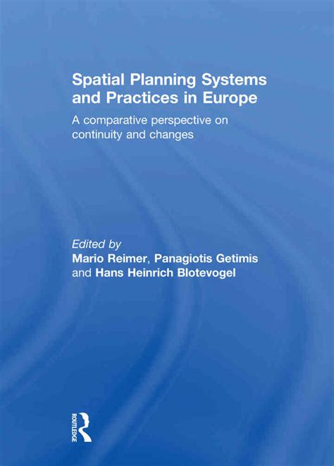 Spatial Planning Systems And Practices In Europe