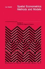 Read Online Spatial Econometrics Methods And Models 1St Edition 