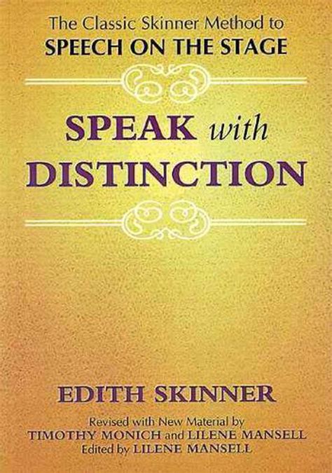 speak with distinction by edith skinner