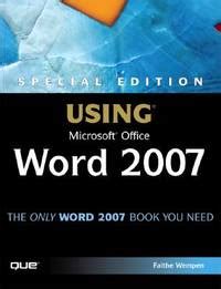 Full Download Special Edition Using Microsoft Office Word 2007 