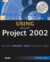 Full Download Special Edition Using Microsoft Project 2002 