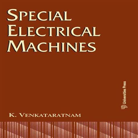 Read Special Electrical Machines By K Venkataratnam 