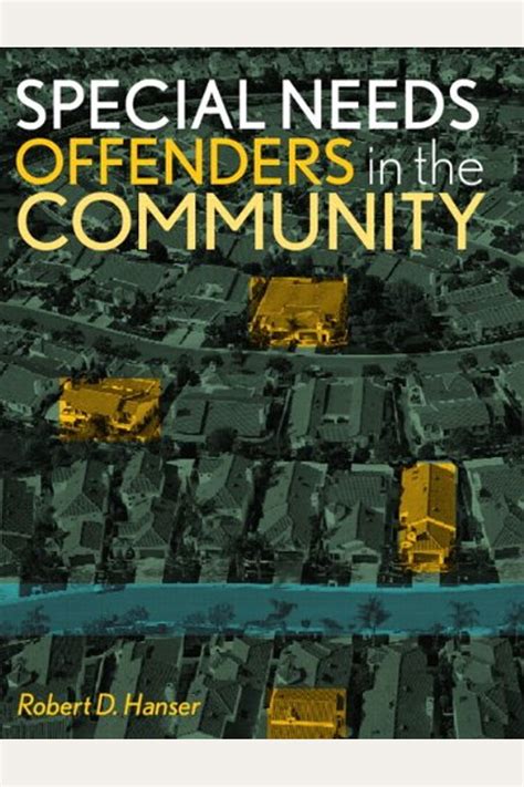 Download Special Needs Offenders In The Community 