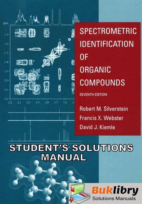 Read Online Spectrometric Identification Of Organic Compounds 7Th Edition Solutions Manual 
