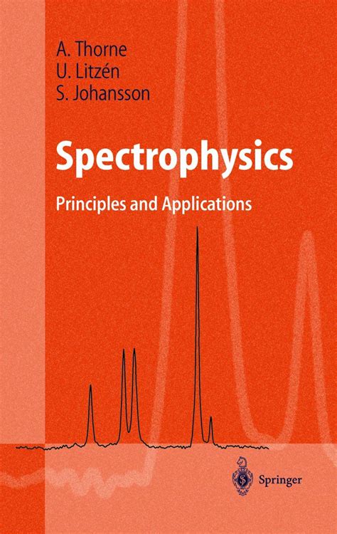 Spectrophysics Principles And Applications