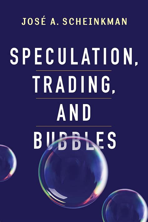 speculation trading and bubbles kenneth j arrow l