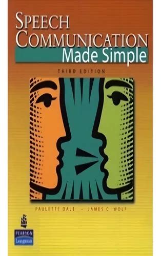 Speech Communication Made Simple 3rd Edition