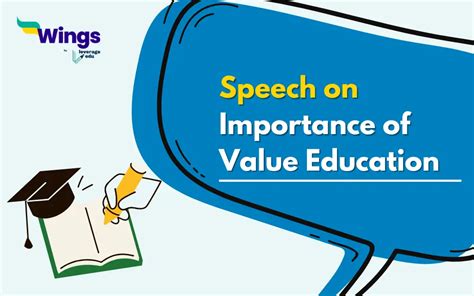 Speech On Importance Of Value Education