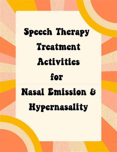 Speech Therapy Exercises For Hypernasality In Adults