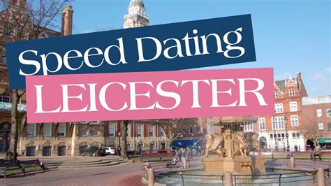 speed dating leicestershire