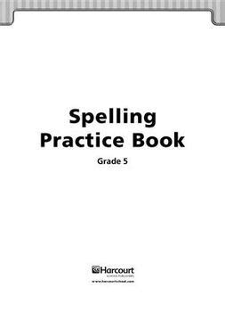 Read Online Spelling Practice Book Grade 5 Harcourt Answers 