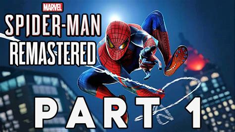 Spiderman Remastered Walkthrough