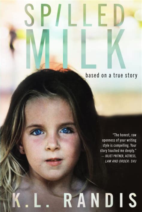 Spilled Milk Based On A True Story