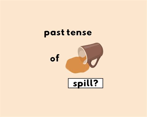 Spilled Or Spilt