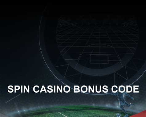 spin casino bonus code gpji france